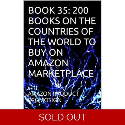 BOOK 35: 200 BOOKS ON THE COUNTRIES OF THE WORLD TO BUY ON AMAZON MARKETPLACE: AMAZON PRODUCT PROMOTION (Amazon Book Promotion 178) Kindle Edition b